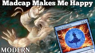 Madcap Makes Me Happy | Jeskai Wildfire | Modern