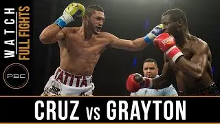 Cruz vs Grayton FULL FIGHT: November 21, 2017 - PBC on FS1