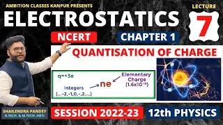 ⭕ 7.QUANTISATION OF CHARGE | NUMERICAL PROBLEMS 🔥 QUANTUM OF CHARGE 🔵 PHYSICS 12 CBSE/ISC