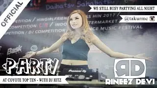DJ RINEEZ DEVI ft TAKUR MC at COYOTE TOPTEN 