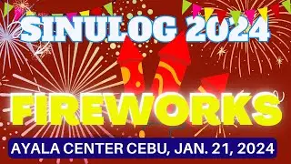 Sinulog 2024 Fireworks at Ayala Center Cebu