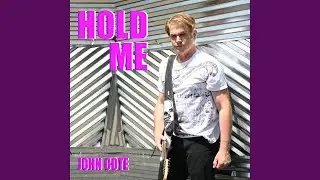 Hold Me