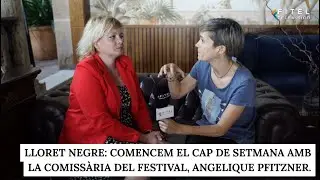 Lloret Negre: comencem el cap de setmana amb la comiss&agrave;ria del festival, Angelique Pfitzner.