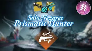Solo Nezarec Prismatic Hunter (Episode Heresy)