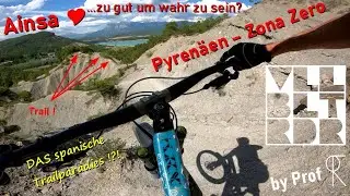 Ainsa - Pyren&auml;en - Zona Zero ZU GUT UM ES ZU DOKUMENTIEREN???