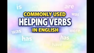 Commonly used Helping Verbs with Pronouns in English ll Khushi&rsquo;s English Hub 