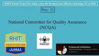 RHIT Exam Prep 032 | National Committee for Quality Assurance NCQA | 💻🎀📚