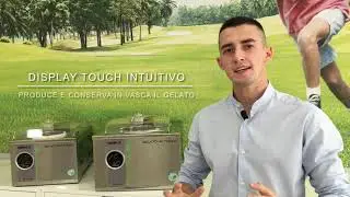 Gelato SERIE TOUCH i-Green - Presentazione
