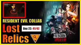 GODDESS OF VICTORY: NIKKE X Resident Evil | REBORN EVIL | Lost Relics Day 22: 41/42 #nikke