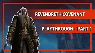 Revendreth Covenant Campaign Story Playthrough (Beta) - Part 1