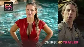 CHIPS - OFFICIAL TRAILER - SK Viral