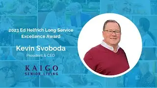 10th Annual BC Care Awards: Ed Helfrich Long-Service Excellence Award - Kevin Svoboda