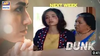 Dunk Episode 31 Promo | Dunk Episode 31 Teaser | Dunk Next Promo