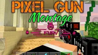 Magnificent Pixel Gun 3D Montage
