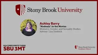 SBU 3MT 2024: Ashley Barry