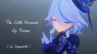 Furina: The Little Oceanid [ La Vaguelette ] (GMV)