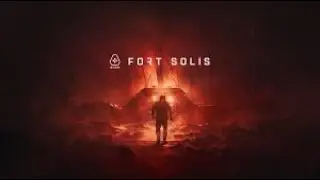 Fort Solis  ( pt 1 )