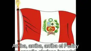 Arriba, arriba el Per&uacute;