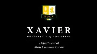 #XULA Mass Comm Salutes