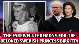 A touching farewell ceremony for beloved Swedish Princess Birgitta, sister of King Carl XVI Gusta