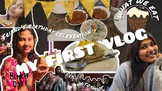 MY FIRST VLOG 🎥, birthday celebration, Dinner & little moments❤️