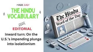 Master Vocabulary from the Hindu Editorial: Inward turn |12th January 2026