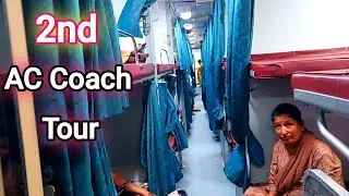 Second ac coach in indian railways | 2nd ac coach inside view | second ac class | rewanchal