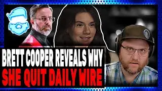 Бретт Купер РАСКРЫВАЕТ НАСТОЯЩУЮ ПРИЧИНУ, ПО КОТОРОЙ ОНА УШЛА ИЗ Daily Wire И BAD BLOOD, с новым ...