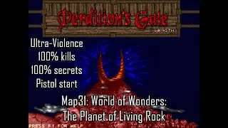 Doom II: Perdition's Gate - Map31: World of Wonders: The Planet of Living Rock (Ultra-Violence 100%)