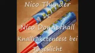 Nico Thunder vs. Nico Donnerhall