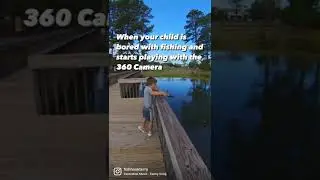 When a Kid uses the 360 Camera #fishing #shorts #360