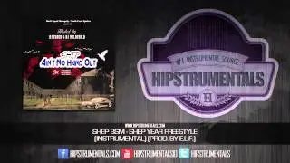Shep BSM - Shep Year Freestyle [Instrumental] (Prod. By E.L.F.) + DL via @Hipstrumentals