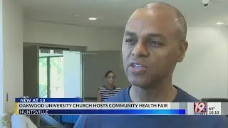 Oakwood University Church Hosts Community Health Fair | Sept. 7, 2025 | News 19 at 10 p.m. - Weekend