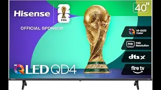 Hisense 40-Inch QD4 Series QLED Fire TV Review Stunning Color and Alexa Built In