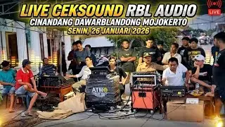 live Ceksound RBL Audio Cinandang dawarblandong Mojokerto Senin 26 Januari 2026