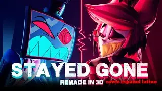 [HazbinHotel/BLENDER] Stayed Gone - 3D Animation cover espa&ntilde;ol latino