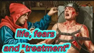 24 hours in a medieval mental asylum - life, fears and 