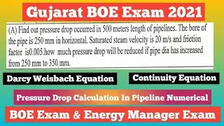 Numerical Solution of Pressure Drop or Losses Calculation in Pipeline | BOE & Energy Manager Exam