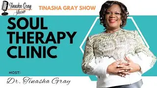 The Blessed Vs. The Cursed Soul - Tinasha Gray Show