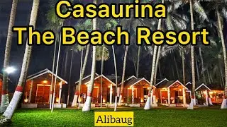 Best Stay in Alibaug | Casaurina Beach Resort Nagaon - Beach Facing Resort 