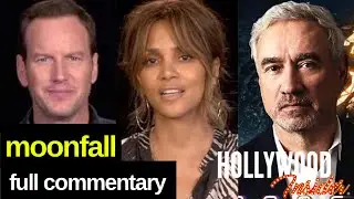 'Moonfall' Full Commentary, Reactions, Behind the Scenes - Halle Berry, Patrick Wilson, John Bradley