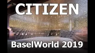 Новинки Citizen с выставки BaselWorld 2019