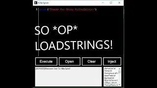 [*NEW*] 🤑KILLERSPLOIT🤑*OP* FULL LUA! [VERY STABLE, LOADSTRINGS]