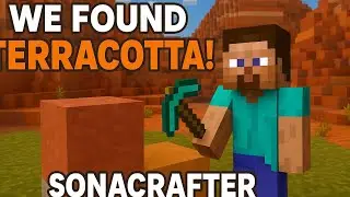 We Found Terracotta in Minecraft | Epic Mining Adventure | Sonacrafter 