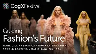 Tech-driven responsibility: Guiding fashion's future  | CogX Festival 2023