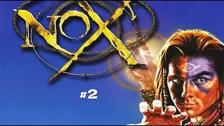 NOX - Rescue at the Mana gameplay PL #2