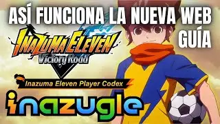 INAZUGLE 🤯 NUEVA WEB DE INAZUMA ELEVEN VICTORY  ROAD