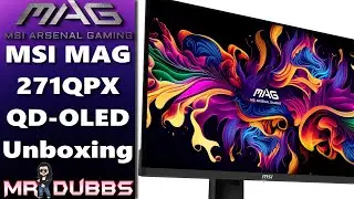 MSI MAG 271QPX QD-OLED, 27 OLED Gaming Monitor Unboxing