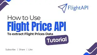 How to Use Flight Price API to Retrieve Live Flight Prices