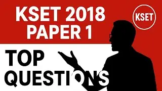 KSET Paper 1 2018 | Вопросы прошлого года с ответами | Объяснение вопросов KSET PY